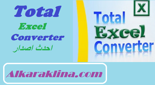 Total Excel Converter احدث اصدار